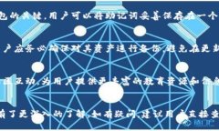   如何使用Tokenim钱包管理