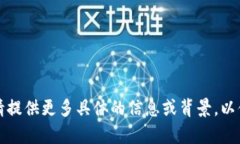 看起来您提到的“tokenim”