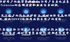 如何在Tokenim中找到IMKEY钱